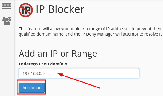 inserindo domínio ou IP no IP Blocker para bloquear
